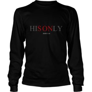 His Only Son | Awesome Jesus Tees